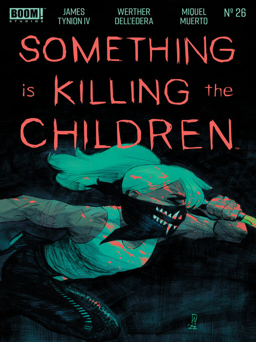 Title details for Something is Killing the Children (2019), Issue 26 by James Tynion IV - Available